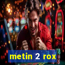 metin 2 rox